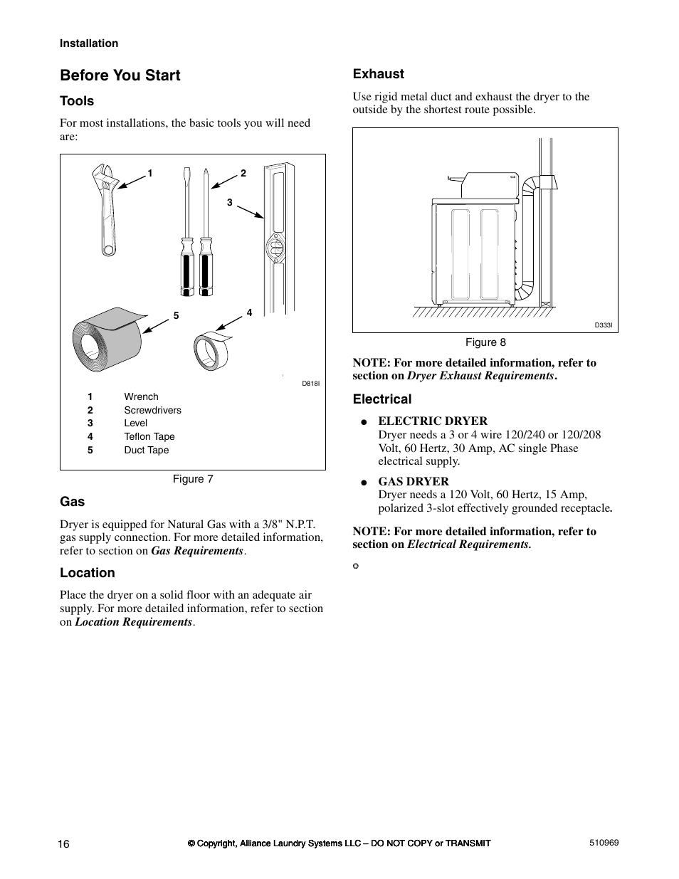 Before you start, Tools, Location | Exhaust, Electrical | Alliance Laundry Systems D677I User Manual | Page 18 / 122