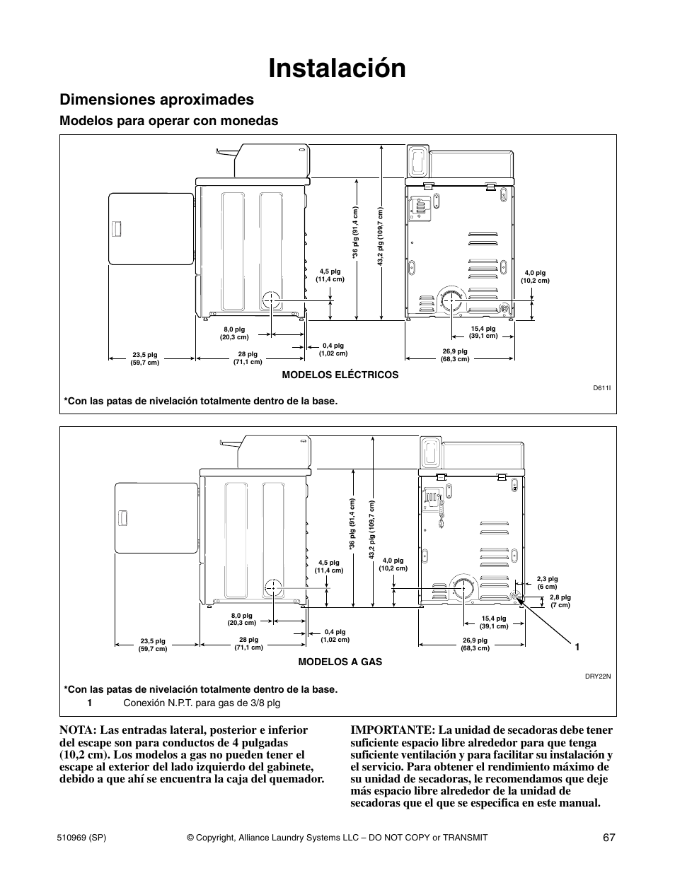 Instalación, Dimensiones aproximades, Modelos para operar con monedas | Modelos eléctricos, 1modelos a gas | Alliance Laundry Systems D677I User Manual | Page 69 / 122