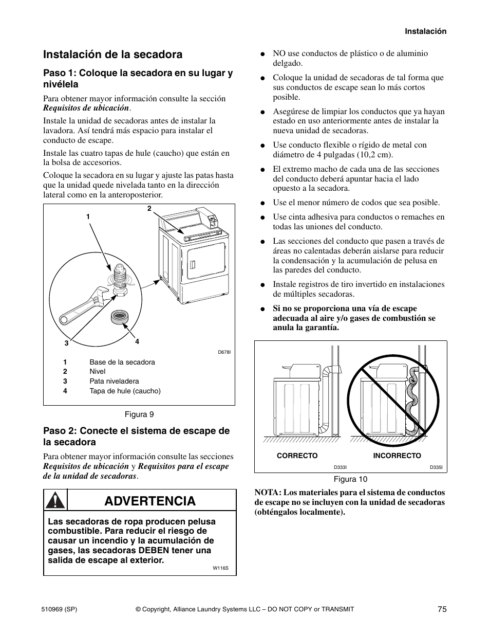 Advertencia, Instalación de la secadora, Paso 1: coloque la secadora en su lugar y nivélela | Alliance Laundry Systems D677I User Manual | Page 77 / 122