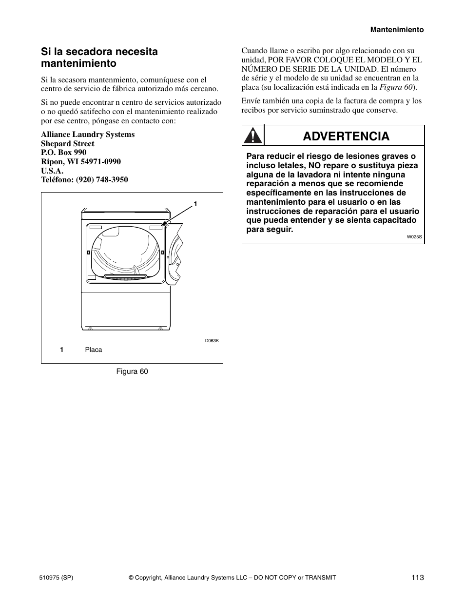 Advertencia, Si la secadora necesita mantenimiento | Alliance Laundry Systems Stacked Clothes Dryer User Manual | Page 115 / 118