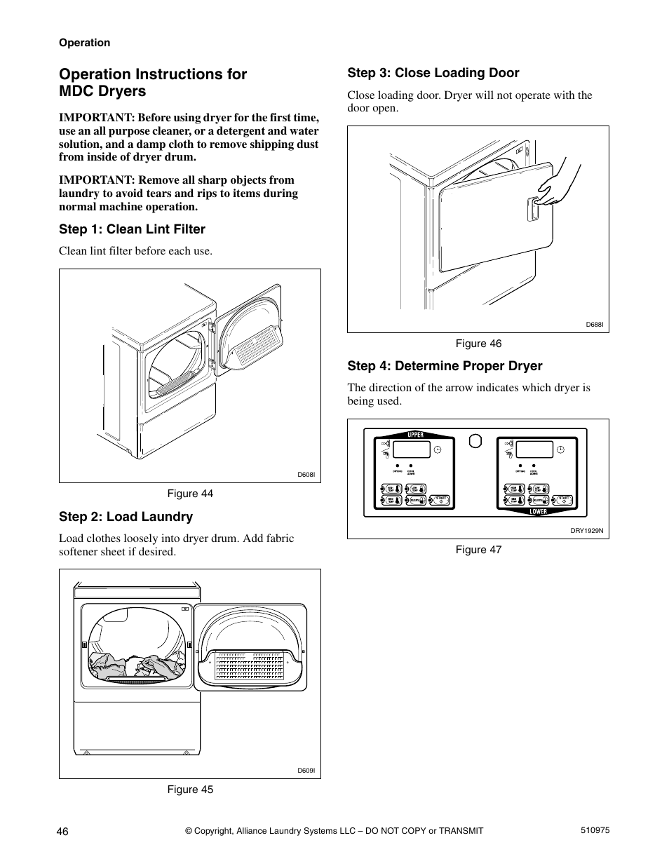 Operation instructions for mdc dryers, Step 1: clean lint filter, Step 2: load laundry | Step 3: close loading door, Step 4: determine proper dryer | Alliance Laundry Systems Stacked Clothes Dryer User Manual | Page 48 / 118