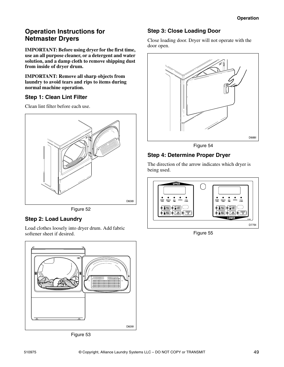 Operation instructions for netmaster dryers, Step 1: clean lint filter, Step 2: load laundry | Step 3: close loading door, Step 4: determine proper dryer | Alliance Laundry Systems Stacked Clothes Dryer User Manual | Page 51 / 118