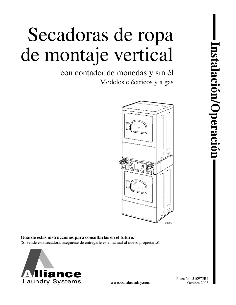 Secadoras de ropa de montaje vertical, Instalaci ó n/operaci ó n | Alliance Laundry Systems Stacked Clothes Dryer User Manual | Page 59 / 118