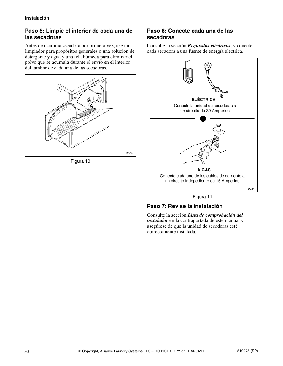 Paso 6: conecte cada una de las secadoras, Paso 7: revise la instalación | Alliance Laundry Systems Stacked Clothes Dryer User Manual | Page 78 / 118