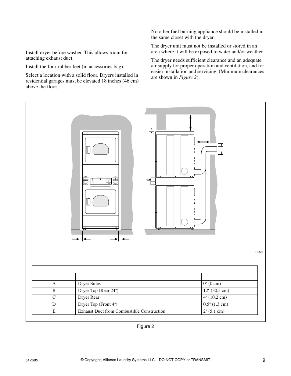 Installing the dryer, Step 1: position and level the dryer | Alliance Laundry Systems 512685R2 User Manual | Page 11 / 50