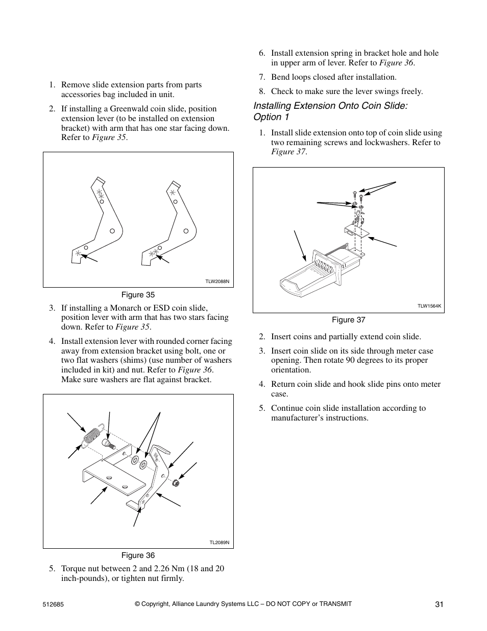Slide extension, Installing extension onto coin slide: option 1 | Alliance Laundry Systems 512685R2 User Manual | Page 33 / 50
