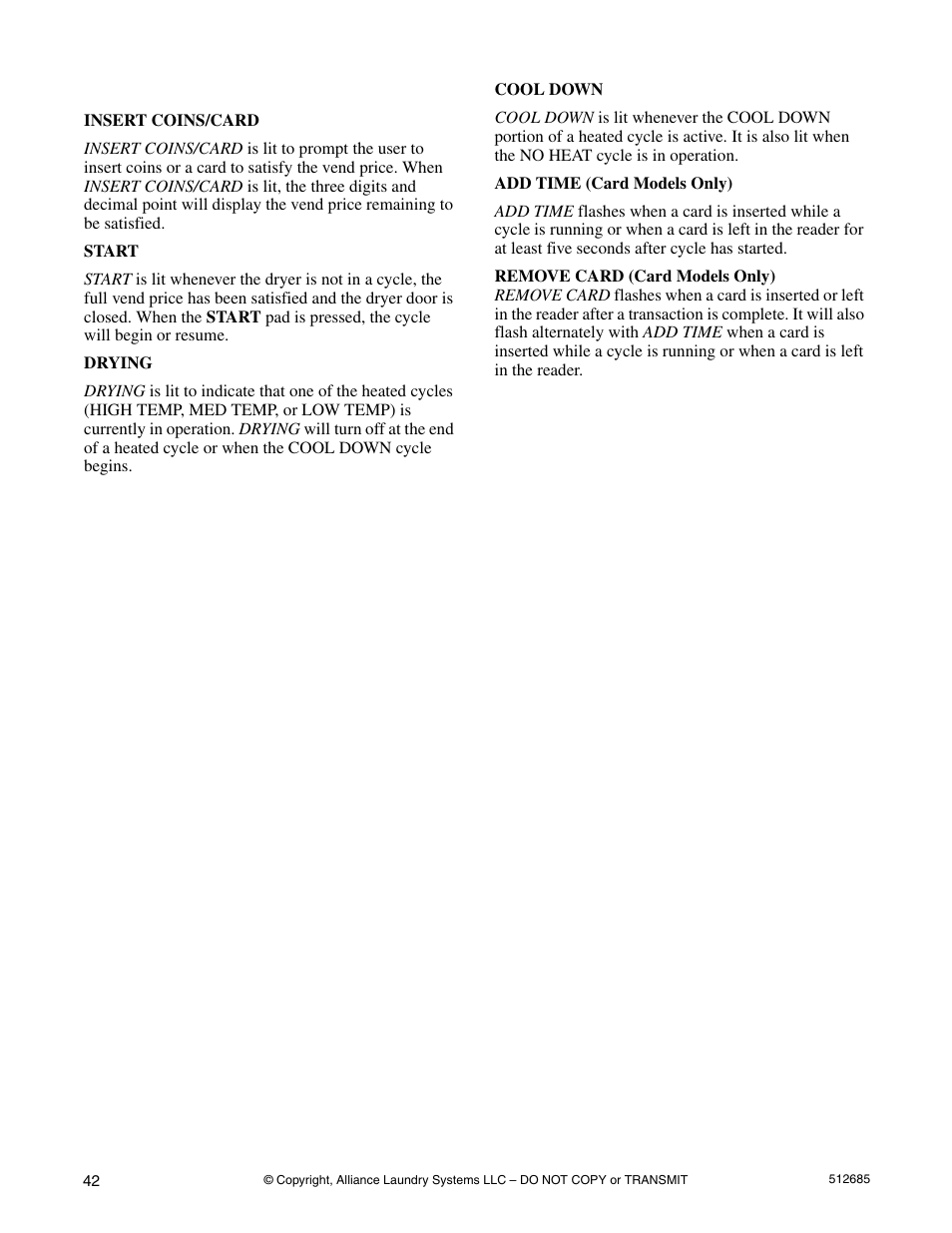 Indicator lights | Alliance Laundry Systems 512685R2 User Manual | Page 44 / 50
