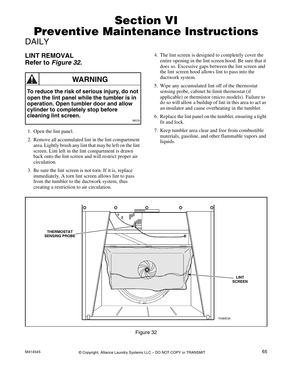 Section vi preventive maintenance instructions, Daily, Lint removal refer to figure32 | Section vi, Preventive maintenance instructions, Lint removal, Warning, Lint removal refer to figure 32 | Alliance Laundry Systems 105 User Manual | Page 67 / 144