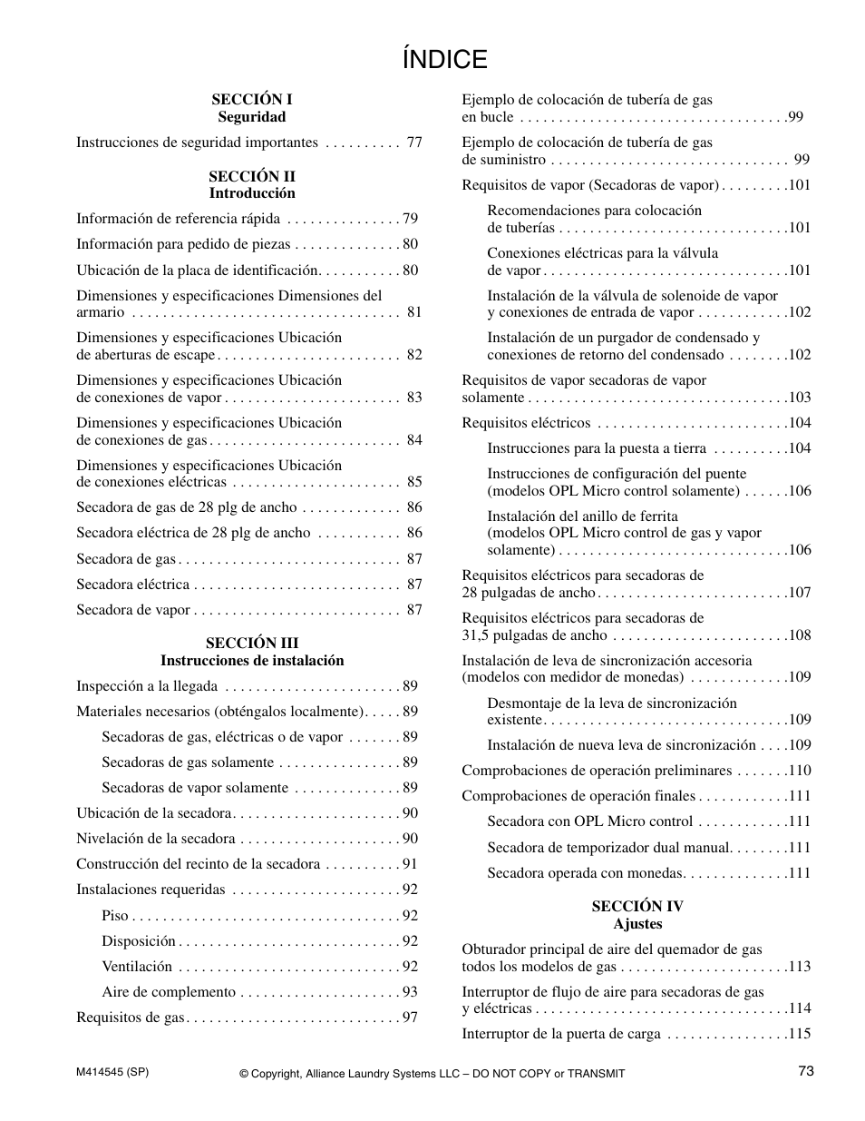 Índice | Alliance Laundry Systems 105 User Manual | Page 75 / 144