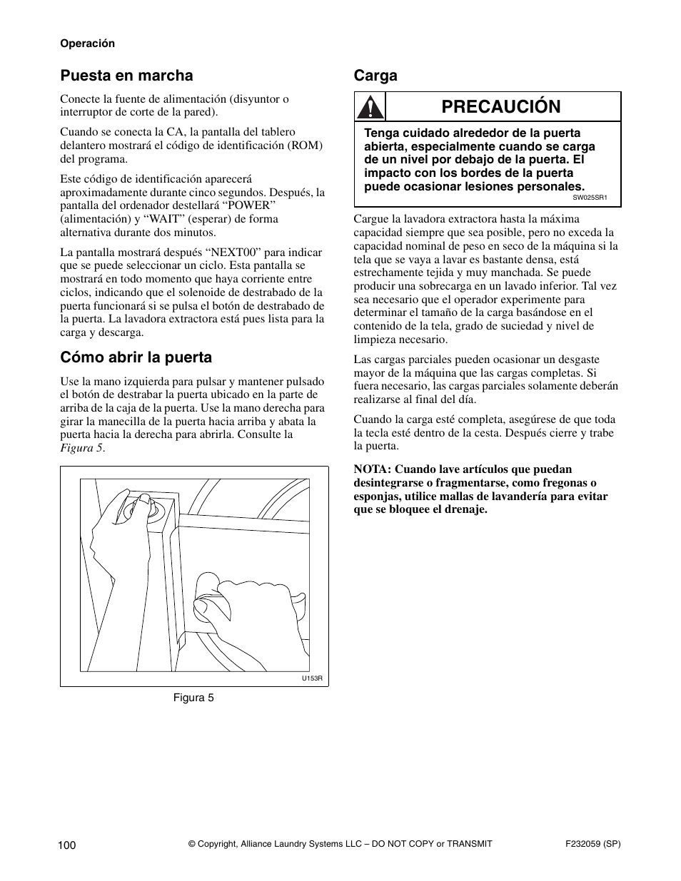 Precaución, Puesta en marcha, Cómo abrir la puerta | Carga | Alliance Laundry Systems UF35PV User Manual | Page 102 / 162