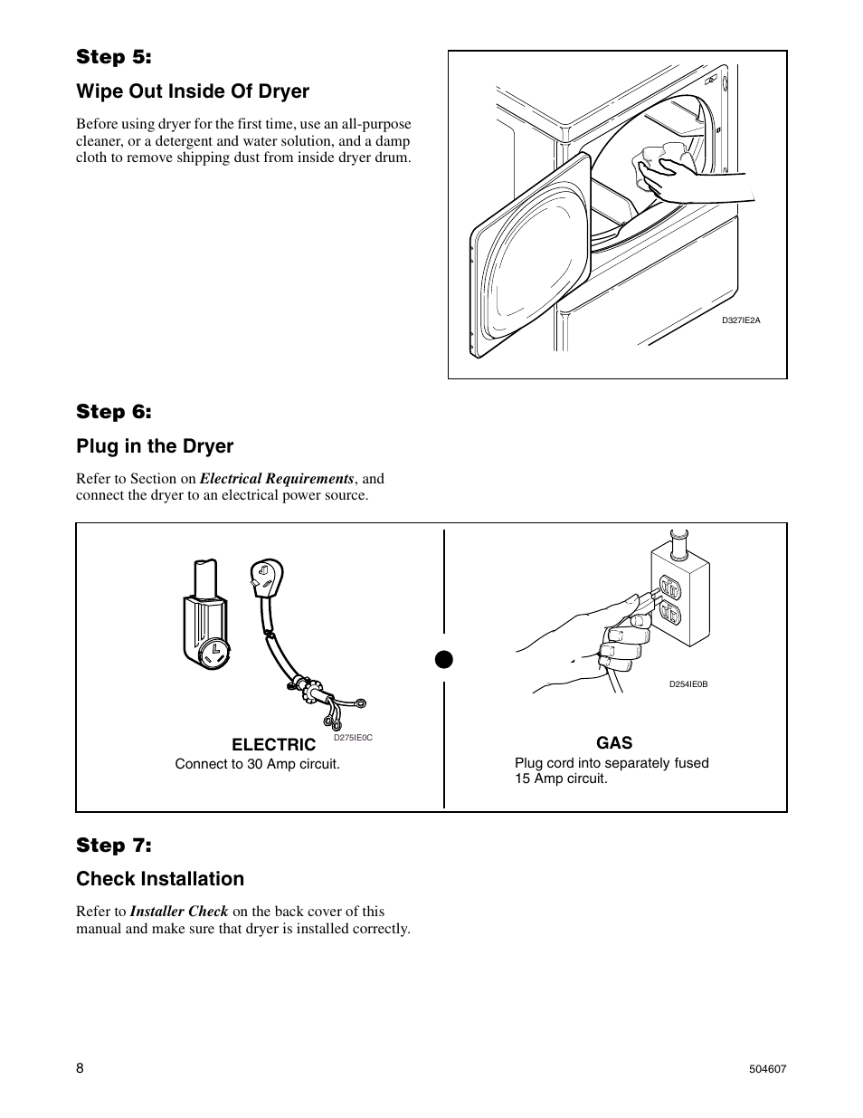 Step 5: wipe out inside of dryer, Step 6: plug in the dryer, Step 7: check installation | Alliance Laundry Systems LES37A User Manual | Page 10 / 52