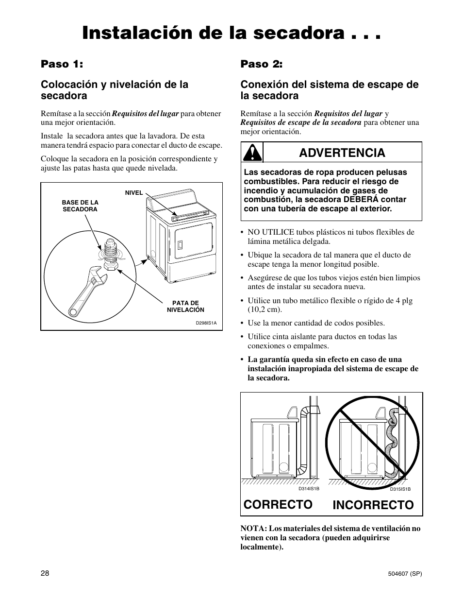 Instalación de la secadora, Advertencia correcto, Incorrecto | Paso 1: colocación y nivelación de la secadora | Alliance Laundry Systems LES37A User Manual | Page 30 / 52