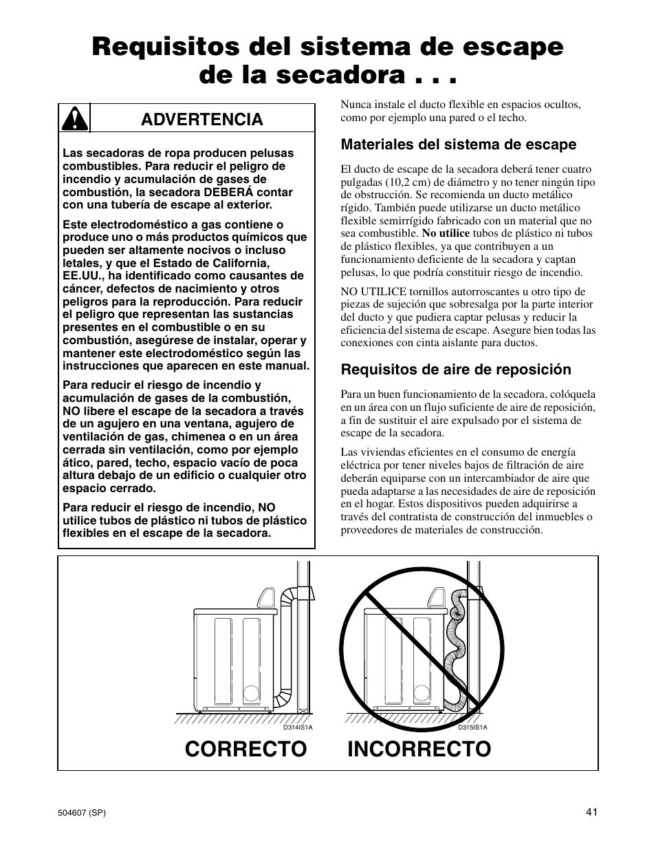 Requisitos del sistema de escape de la secadora, Correcto, Incorrecto | Advertencia | Alliance Laundry Systems LES37A User Manual | Page 43 / 52