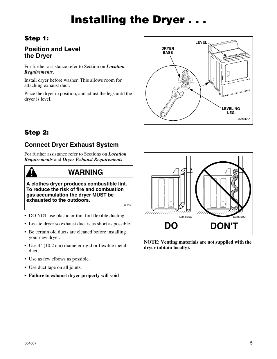Installing the dryer, Don't, Warning | Step 1: position and level the dryer, Step 2: connect dryer exhaust system | Alliance Laundry Systems LES37A User Manual | Page 7 / 52