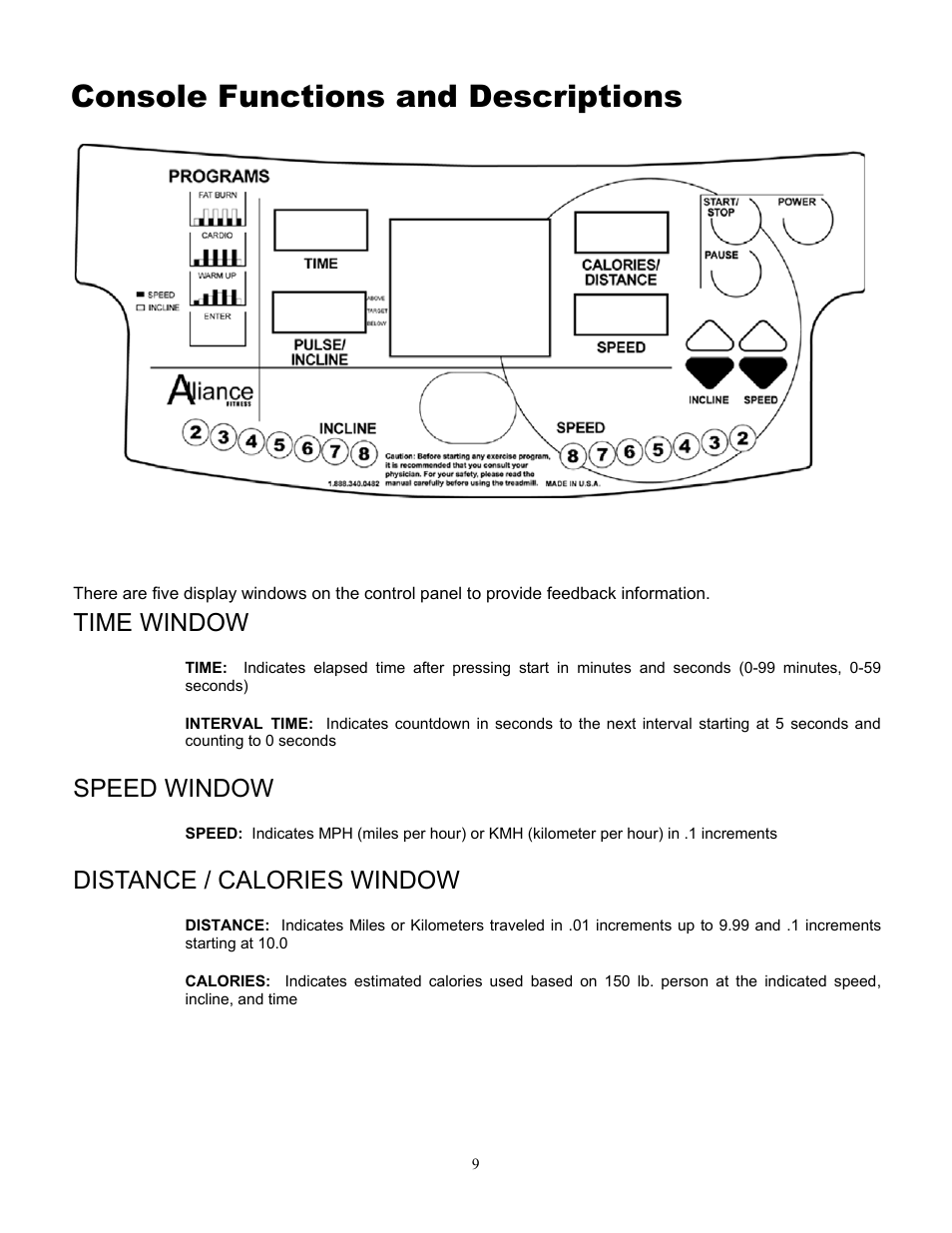 Console functions and descriptions, Time window, Speed window | Distance / calories window | Alliance Laundry Systems 815 User Manual | Page 9 / 21