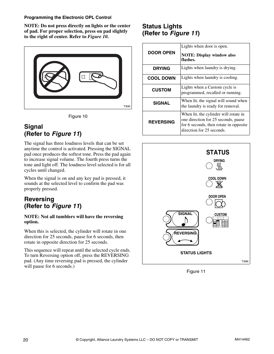 Status, Signal (refer to figure 11 ), Reversing (refer to figure 11 ) | Status lights (refer to figure 11 ) | Alliance Laundry Systems T453I User Manual | Page 22 / 68