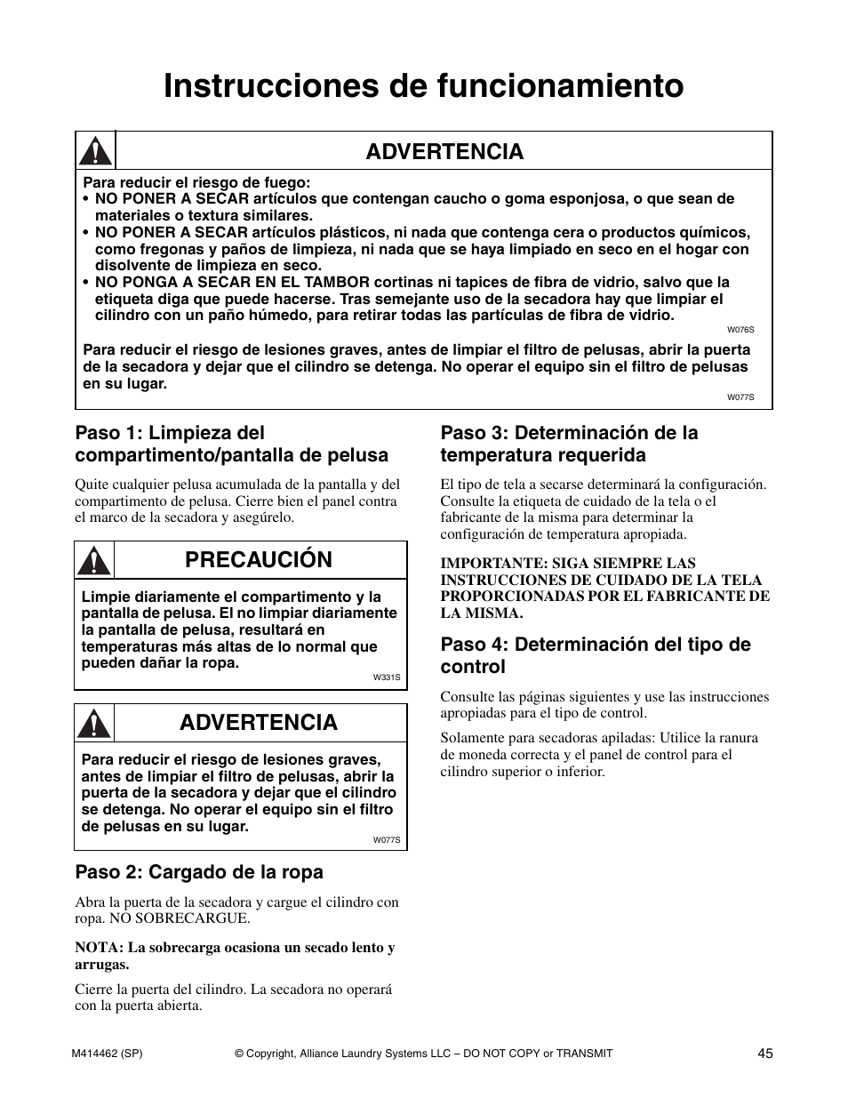 Instrucciones de funcionamiento, Advertencia, Precaución | Paso 2: cargado de la ropa, Paso 3: determinación de la temperatura requerida, Paso 4: determinación del tipo de control | Alliance Laundry Systems T453I User Manual | Page 47 / 68