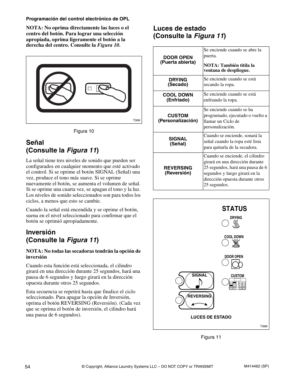 Status, Señal (consulte la figura 11 ), Inversión (consulte la figura 11 ) | Luces de estado (consulte la figura 11 ) | Alliance Laundry Systems T453I User Manual | Page 56 / 68