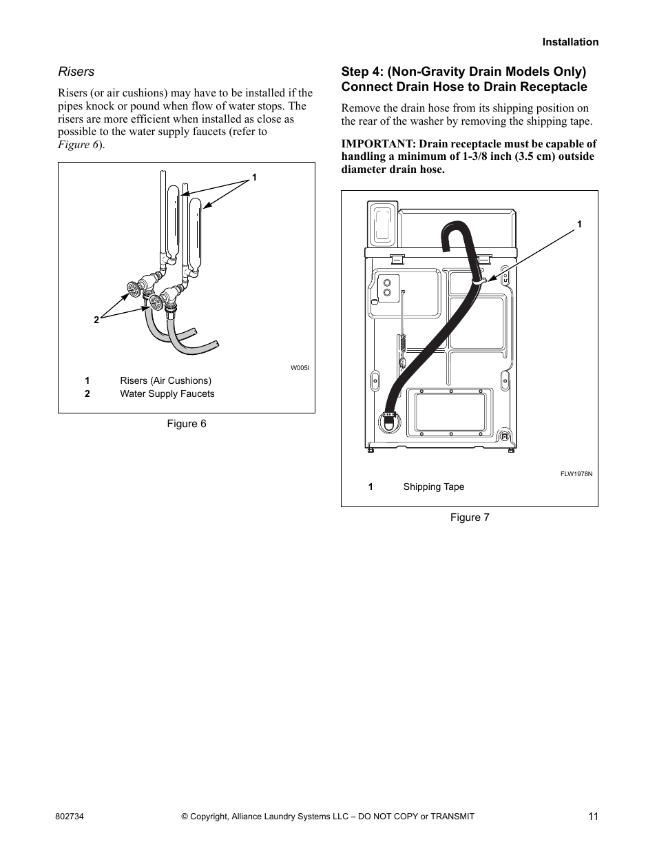 Step 4: (non-gravity drain models only), Connect drain hose to drain receptacle | Alliance Laundry Systems FRONTLOAD WASHERS FLW1526C User Manual | Page 13 / 40