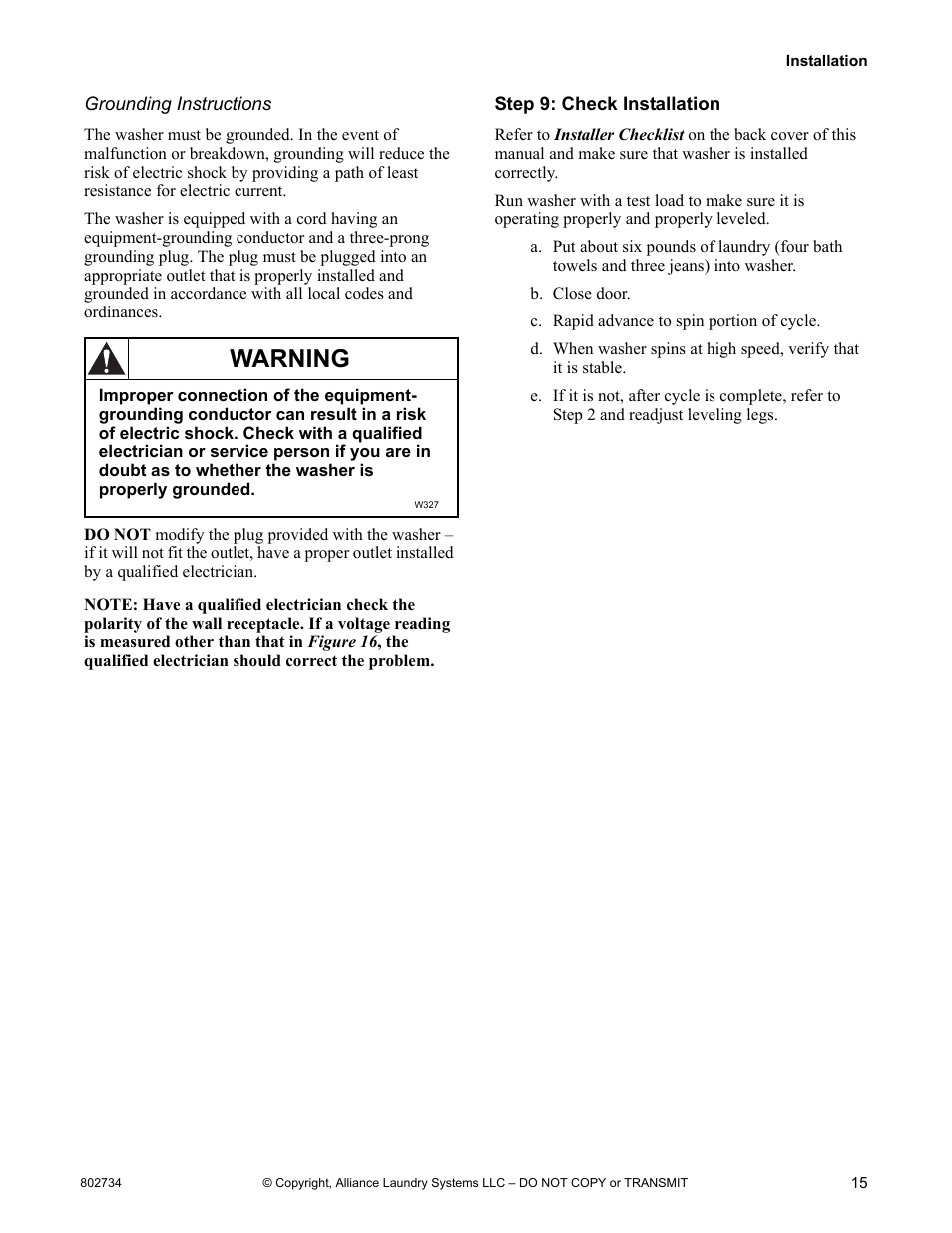 Step 9: check installation, Warning | Alliance Laundry Systems FRONTLOAD WASHERS FLW1526C User Manual | Page 17 / 40
