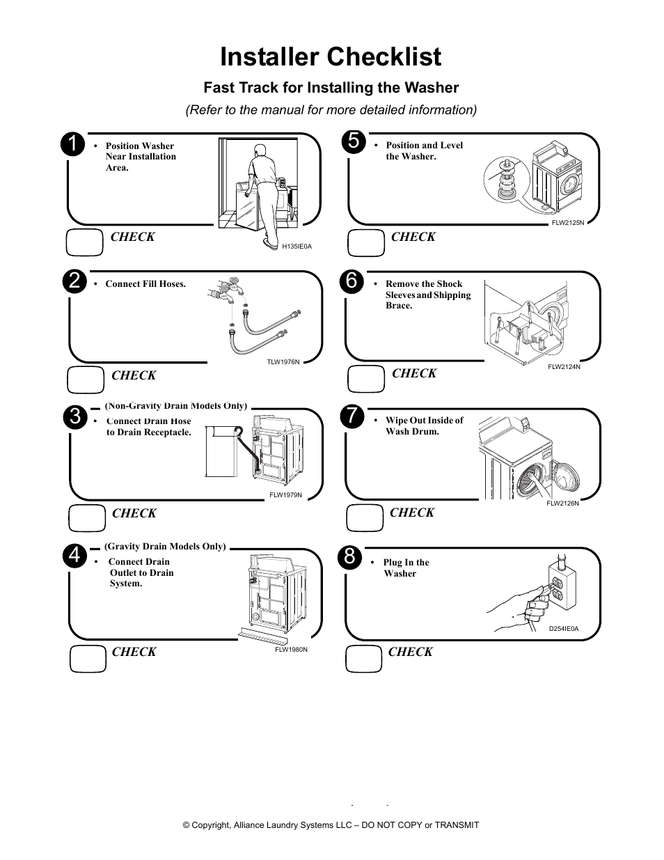 Installer checklist, Fast track for installing the washer | Alliance Laundry Systems FRONTLOAD WASHERS FLW1526C User Manual | Page 40 / 40
