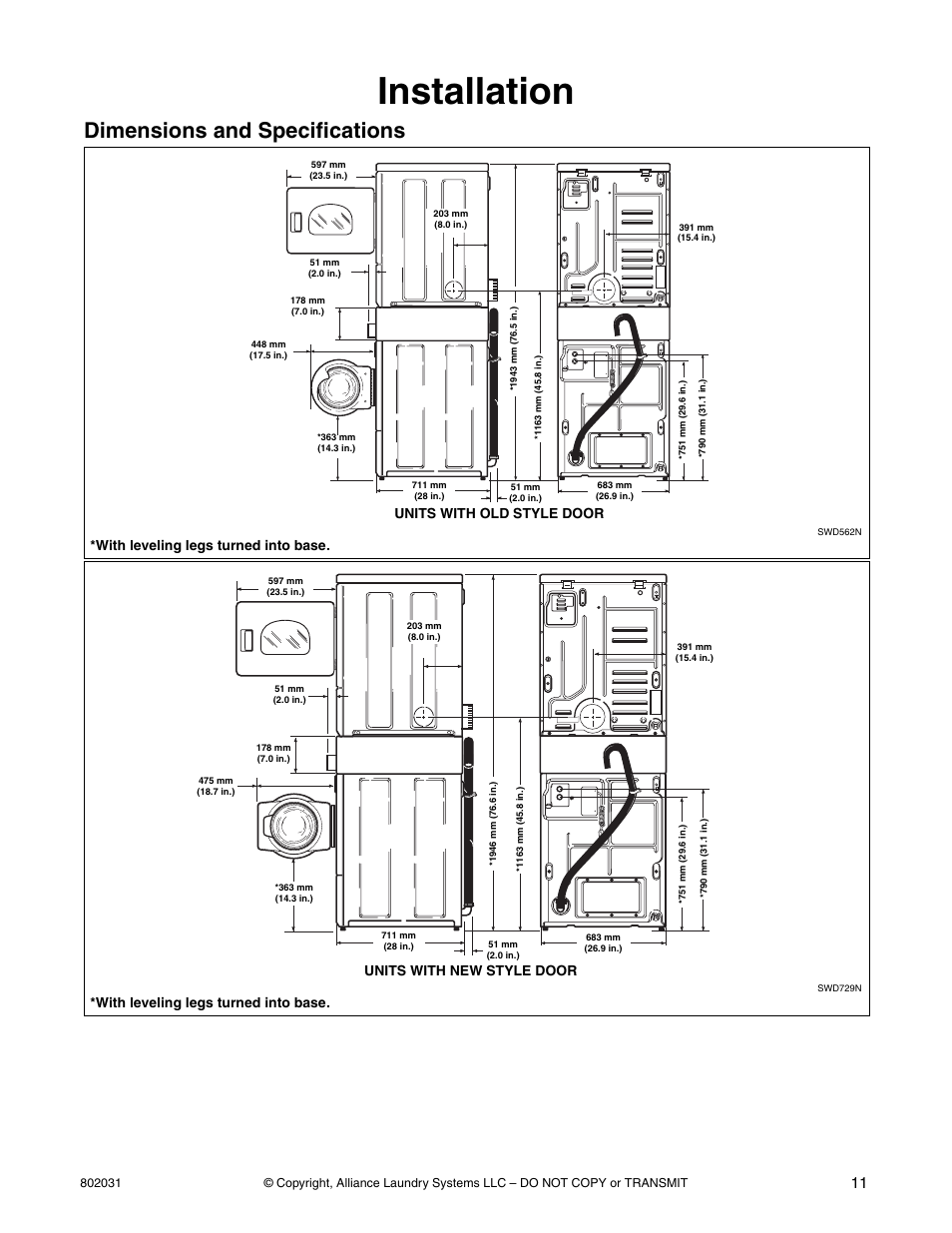 Installation, Dimensions and specifications, With leveling legs turned into base | Units with old style door, Units with new style door | Alliance Laundry Systems SWD444C User Manual | Page 13 / 48