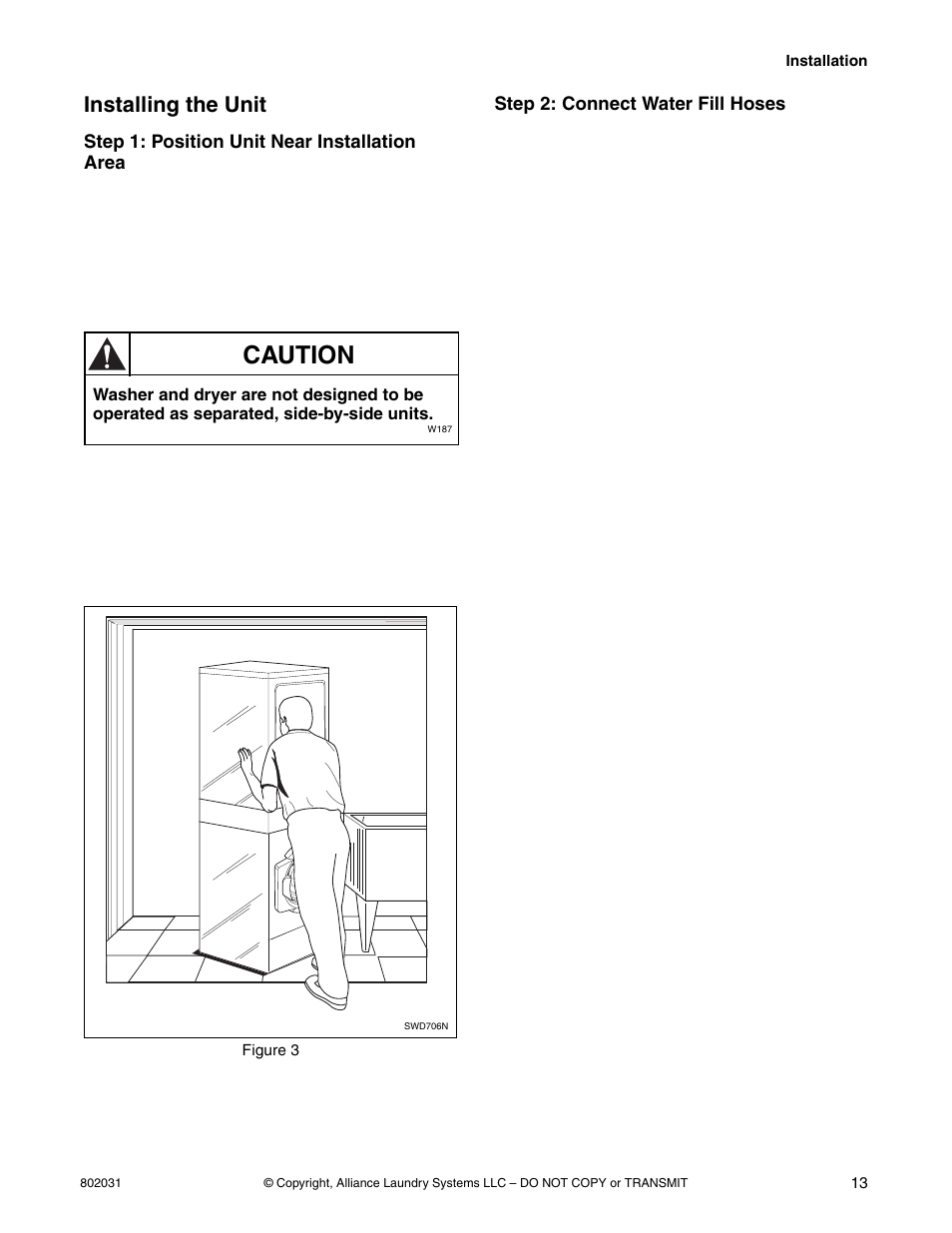Caution, Installing the unit | Alliance Laundry Systems SWD444C User Manual | Page 15 / 48
