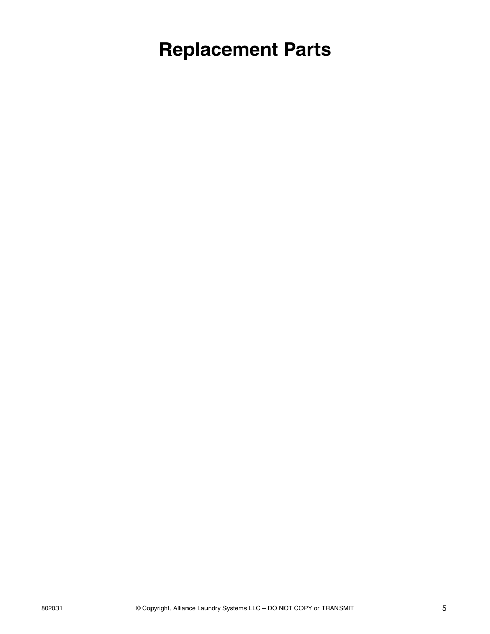 Replacement parts | Alliance Laundry Systems SWD444C User Manual | Page 7 / 48