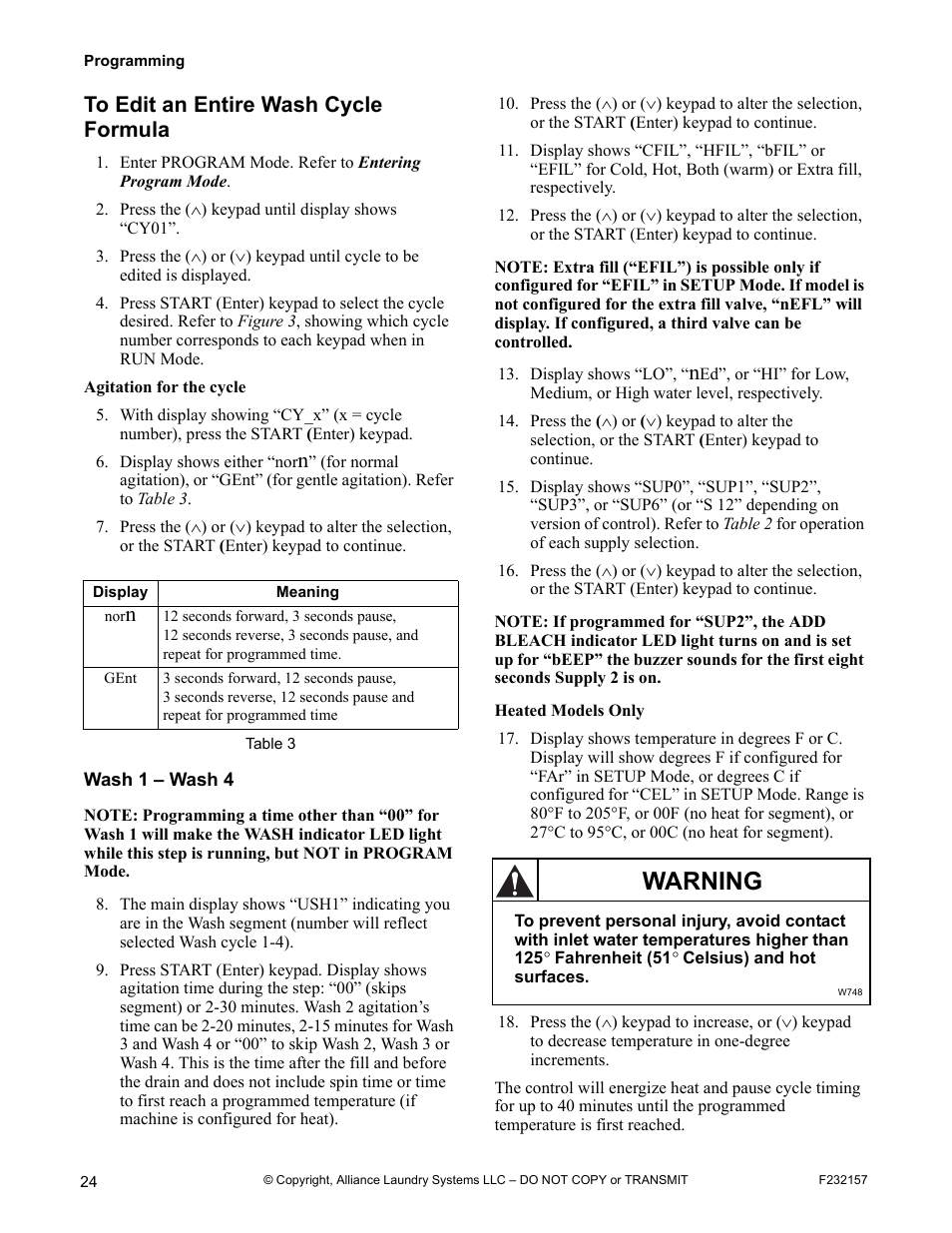 To edit an entire wash cycle formula, Wash 1 – wash 4, Table 3 for op | Warning | Alliance Laundry Systems F232157R7 User Manual | Page 26 / 36