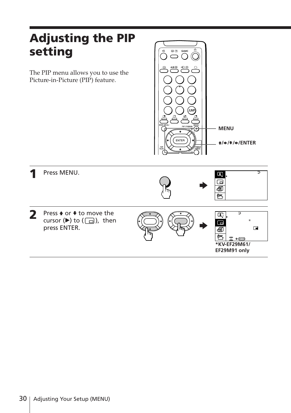 Adjusting the pip setting | Sony KV-EF29M61 User Manual | Page 30 / 42