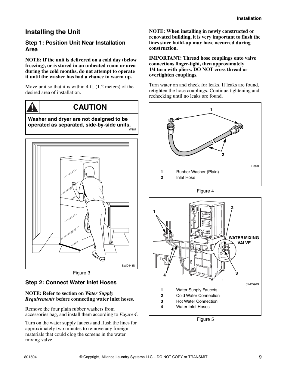 Caution, Installing the unit, Step 1: position unit near installation area | Step 2: connect water inlet hoses | Alliance Laundry Systems Washer/Dryer User Manual | Page 11 / 78