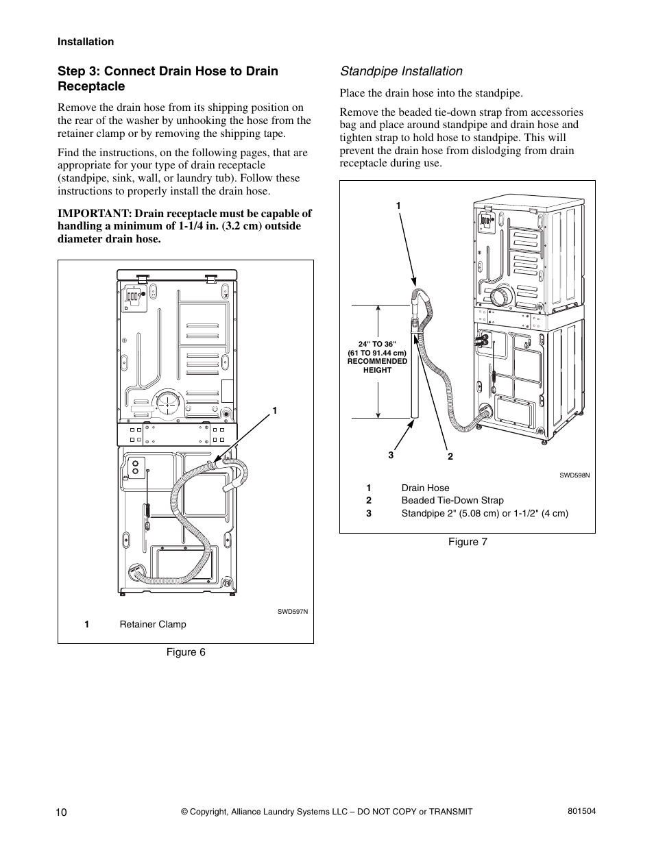 Step 3: connect drain hose to drain receptacle, Standpipe installation | Alliance Laundry Systems Washer/Dryer User Manual | Page 12 / 78