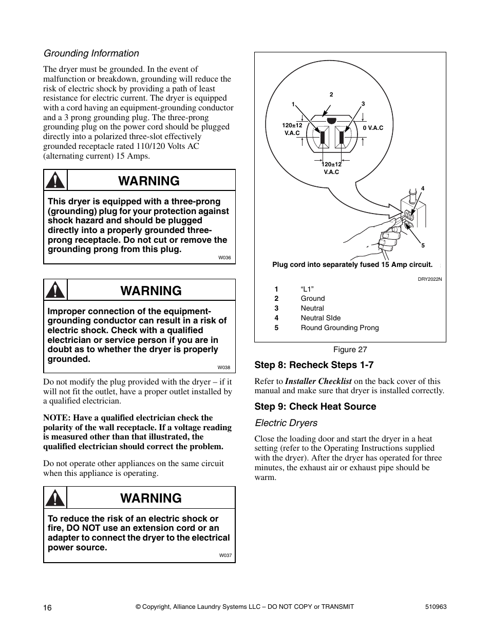 Warning, Grounding information, Step 8: recheck steps 1-7 | Step 9: check heat source electric dryers | Alliance Laundry Systems Clothes Dryer User Manual | Page 16 / 20