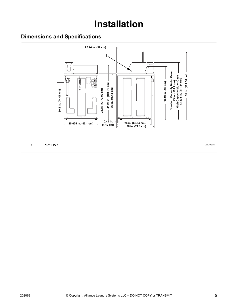 Installation, Dimensions and specifications, 1pilot hole | Alliance Laundry Systems TLW12CTLW12C User Manual | Page 7 / 26