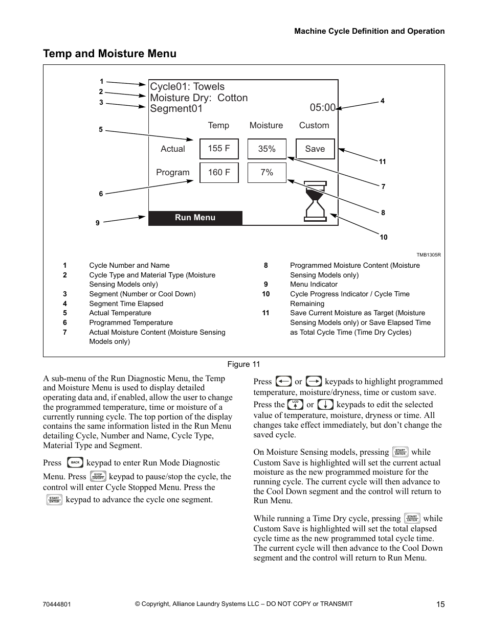 Temp and moisture menu, Cycle01: towels moisture dry: cotton segment01 | Alliance Laundry Systems TMB1276C User Manual | Page 17 / 48