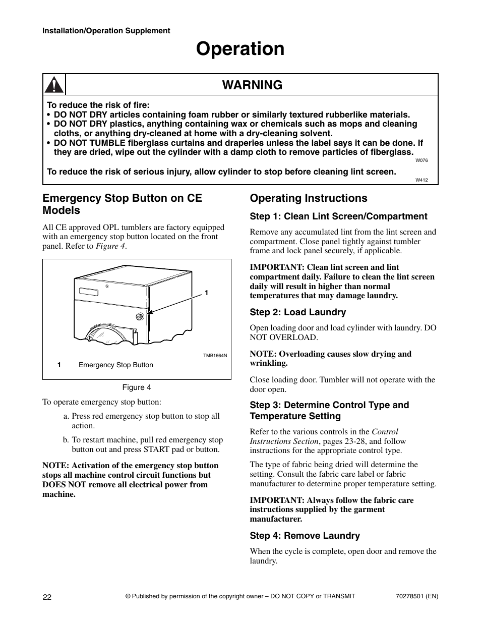 Operation, Warning, Emergency stop button on ce models | Operating instructions | Alliance Laundry Systems Drying Tumbler 70278501R5EN User Manual | Page 24 / 32