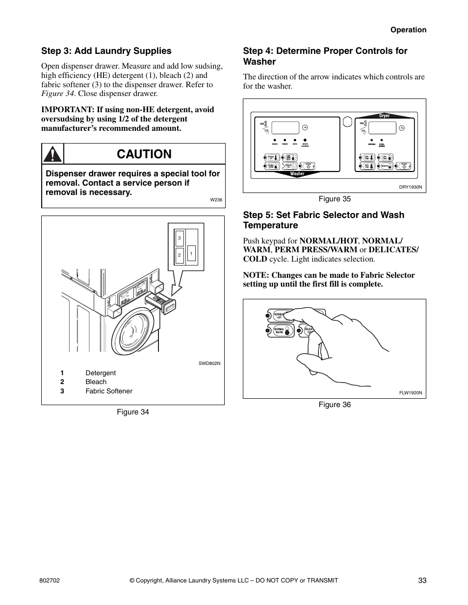 Caution, Step 3: add laundry supplies, Step 4: determine proper controls for washer | Step 5: set fabric selector and wash temperature | Alliance Laundry Systems SWD447C User Manual | Page 35 / 54