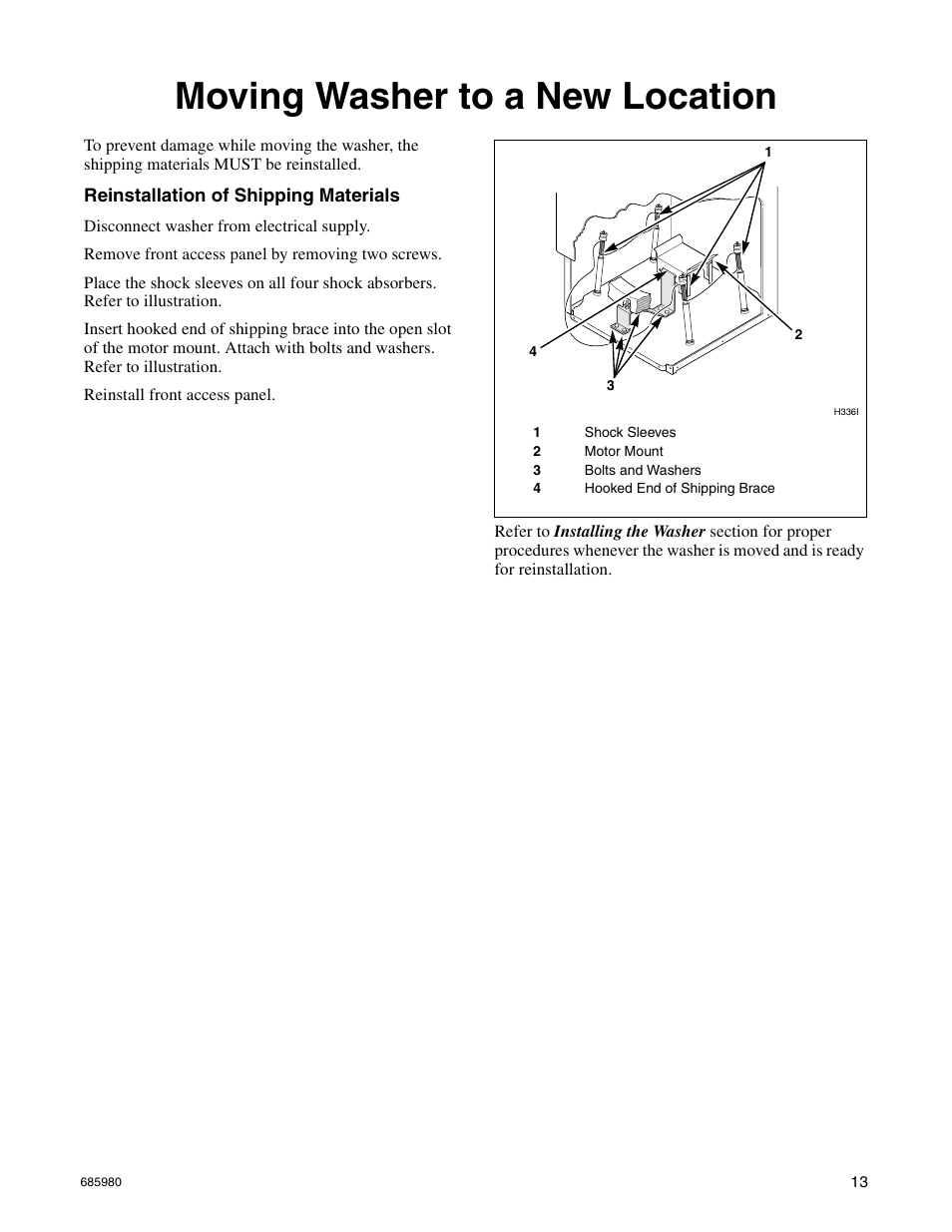 Moving washer to a new location, Reinstallation of shipping materials | Alliance Laundry Systems H011C User Manual | Page 15 / 42