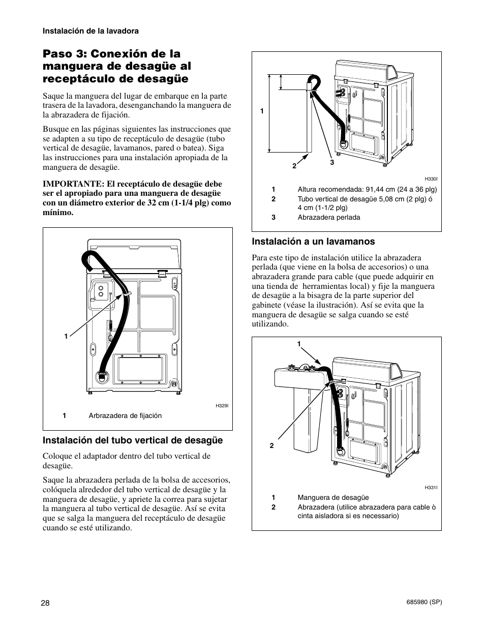 Instalación del tubo vertical de desagüe, Instalación a un lavamanos, De desagüe | Alliance Laundry Systems H011C User Manual | Page 30 / 42
