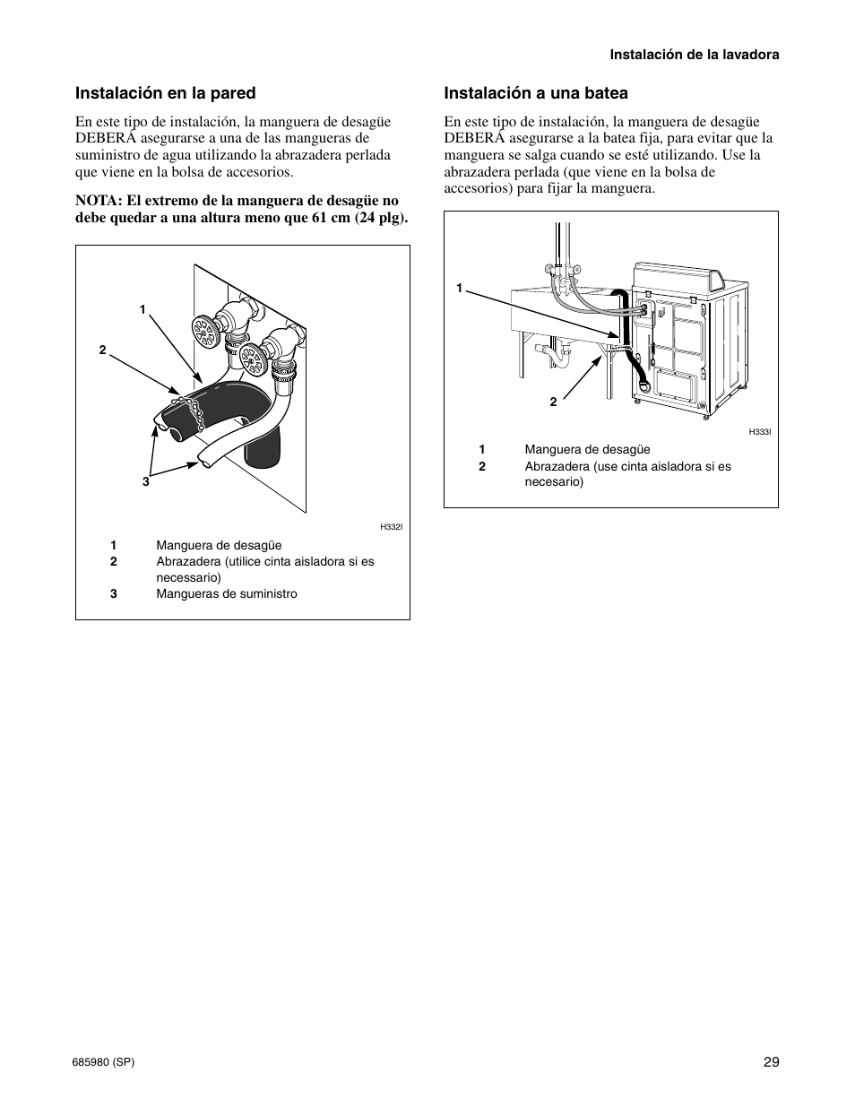 Instalación en la pared, Instalación a una batea, Instalación en la pared instalación a una batea | Alliance Laundry Systems H011C User Manual | Page 31 / 42