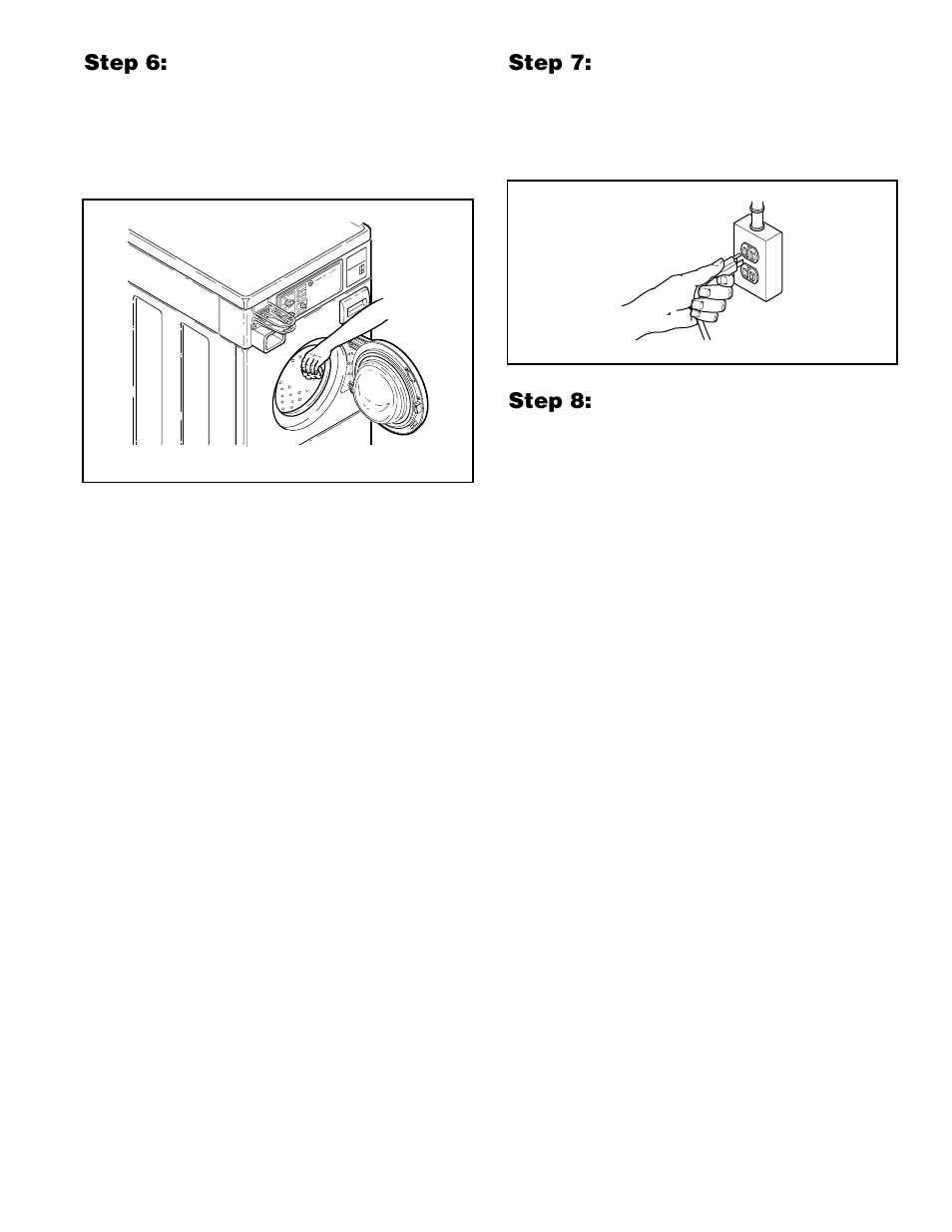 Step 6: wipe out inside of wash drum, Step 7: plug in the washer, Step 8: check installation | Alliance Laundry Systems H236I User Manual | Page 13 / 52