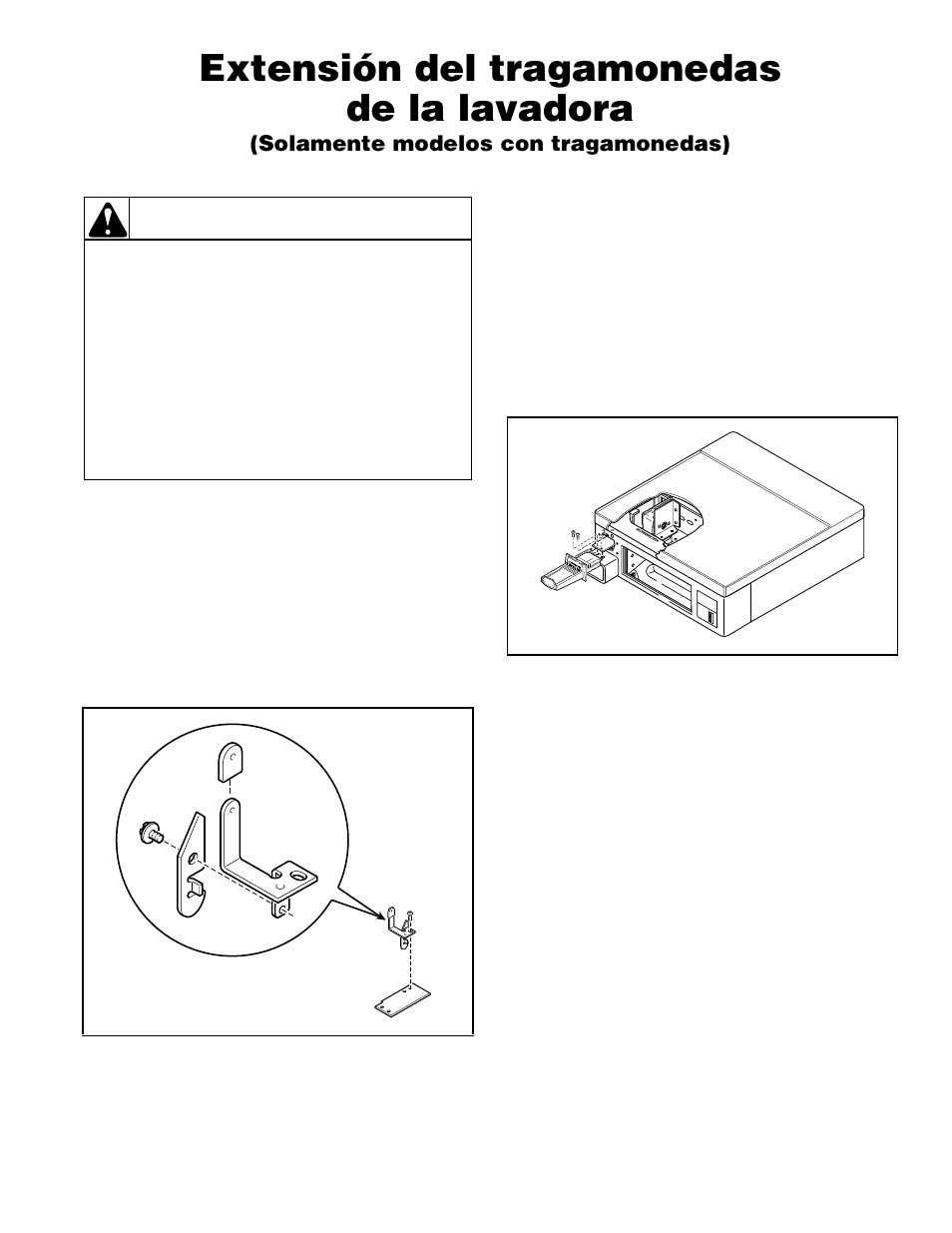 Extensión del tragamonedas de la lavadora, Advertencia, Solamente modelos con tragamonedas) | Alliance Laundry Systems H236I User Manual | Page 31 / 52