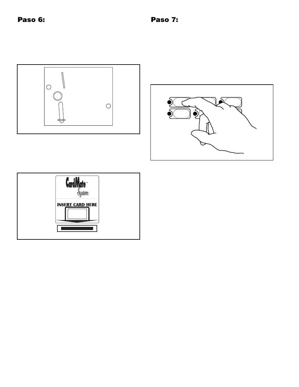 Paso 6: inserte la(s) moneda(s) o la tarjeta, Paso 7: arranque la lavadora | Alliance Laundry Systems H236I User Manual | Page 46 / 52