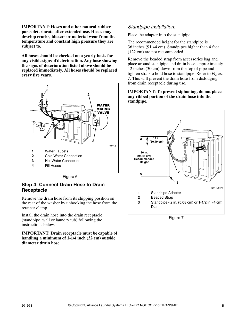 Step 4: connect drain hose to drain receptacle, Standpipe installation | Alliance Laundry Systems Topload Washer User Manual | Page 5 / 12