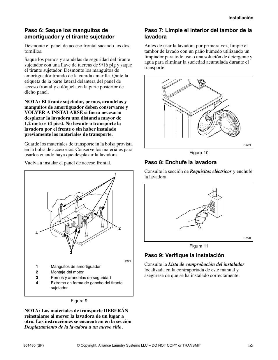 Paso 8: enchufe la lavadora, Paso 9: verifique la instalación | Alliance Laundry Systems H264I User Manual | Page 55 / 76