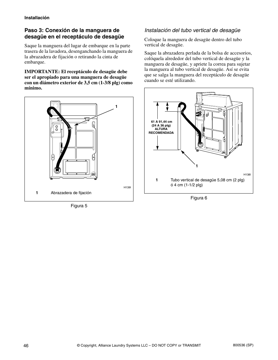 Instalación del tubo vertical de desagüe | Alliance Laundry Systems H2641 User Manual | Page 48 / 70
