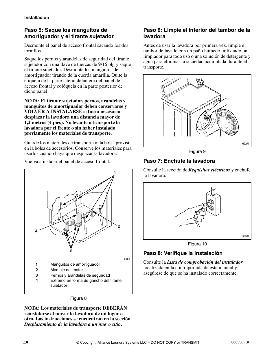 Paso 7: enchufe la lavadora, Paso 8: verifique la instalación | Alliance Laundry Systems H2641 User Manual | Page 50 / 70