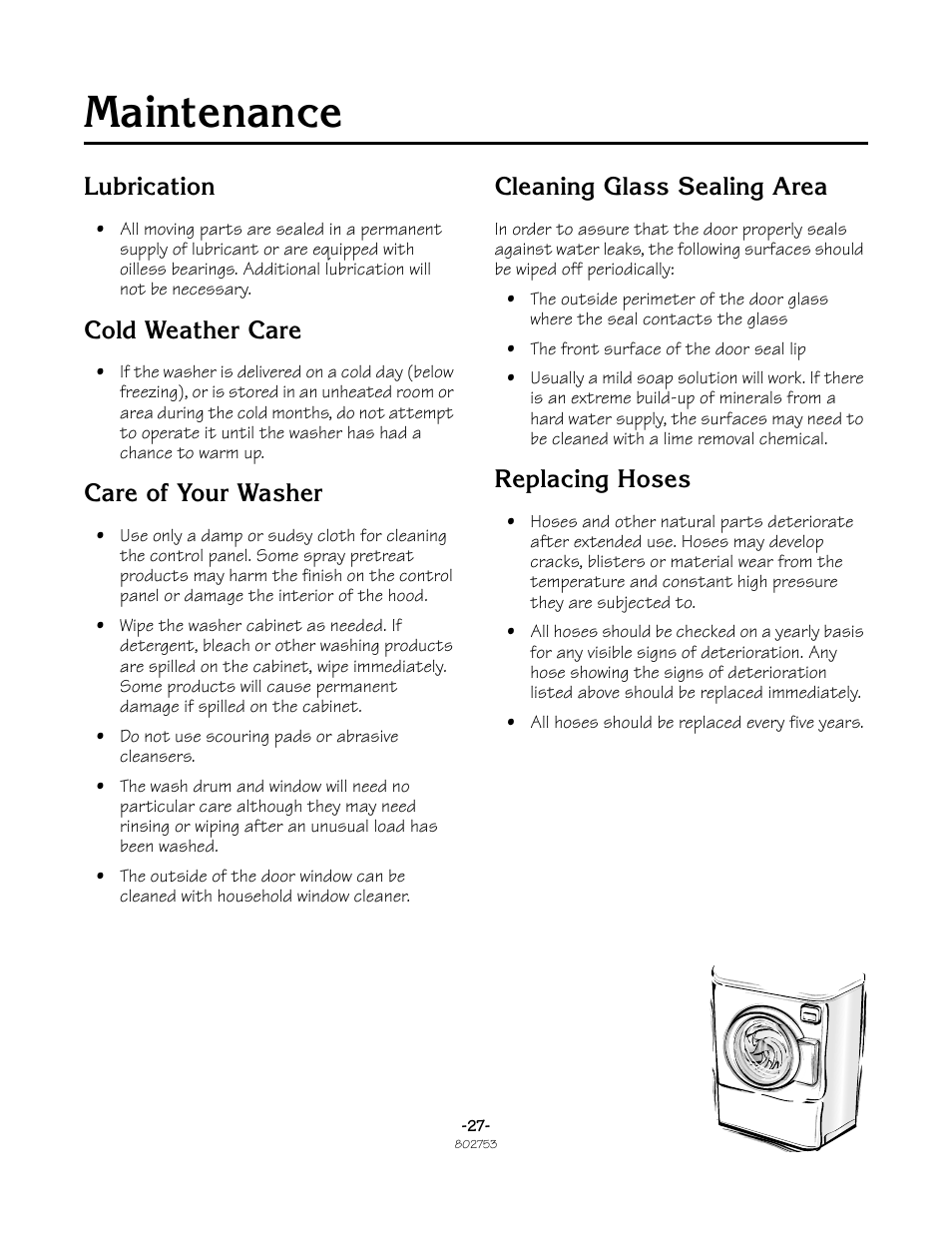 Maintenance, Lubrication, Cold weather care | Care of your washer, Cleaning glass sealing area, Replacing hoses | Alliance Laundry Systems Frontload Washer User Manual | Page 27 / 31