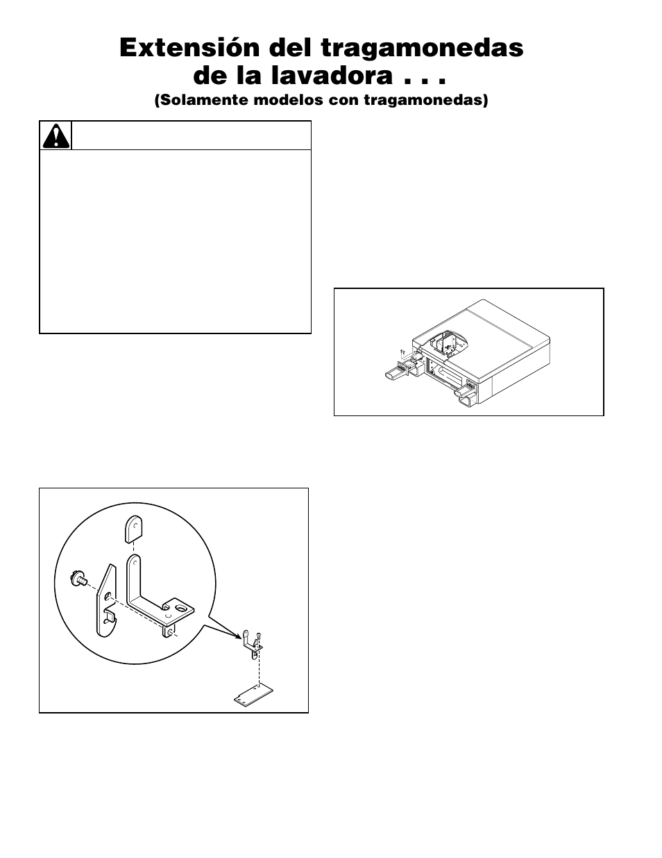 Extensión del tragamonedas de la lavadora, Advertencia | Alliance Laundry Systems H242I User Manual | Page 64 / 114