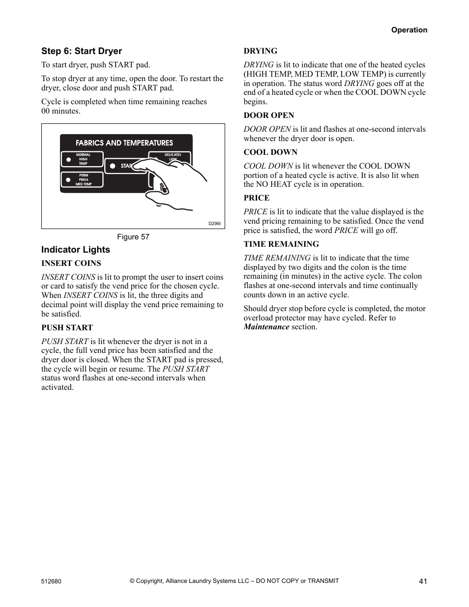 Step 6: start dryer indicator lights | Alliance Laundry Systems D677I User Manual | Page 43 / 56